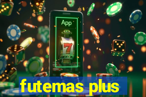 futemas plus
